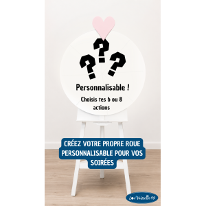 Roue des actions PERSONNALISEE - Edition Mariage 6 ou 8 activitées